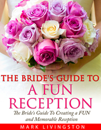 brides guide to a fun reception